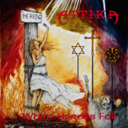 Review: Attika - When Heroes Fall (Re-Release)